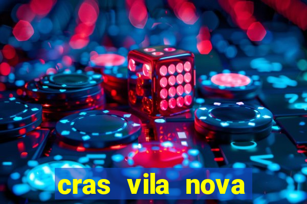 cras vila nova itapeva sp